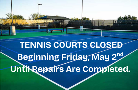 Tennis Courts Closed