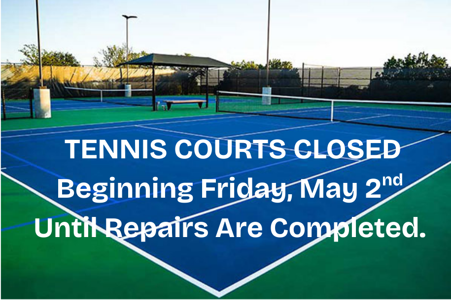 Tennis Courts Closed
